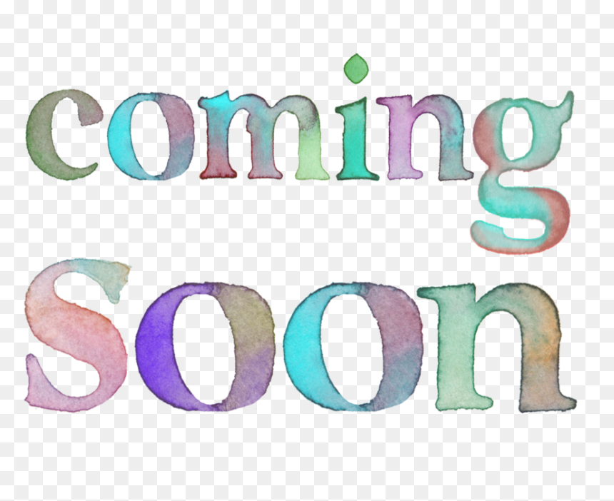 Coming Soon Png, Transparent Png - coming soon png