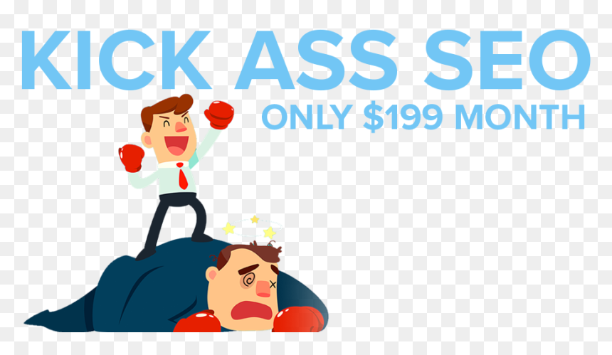 Kick Ass Seo $199, HD Png Download - kick png