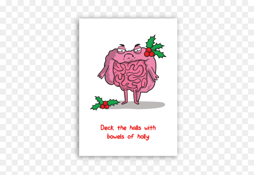 "bowels Of Holly" Greeting Card The Awkward Store - Awkward Greeting Cards, HD Png Download - holly png