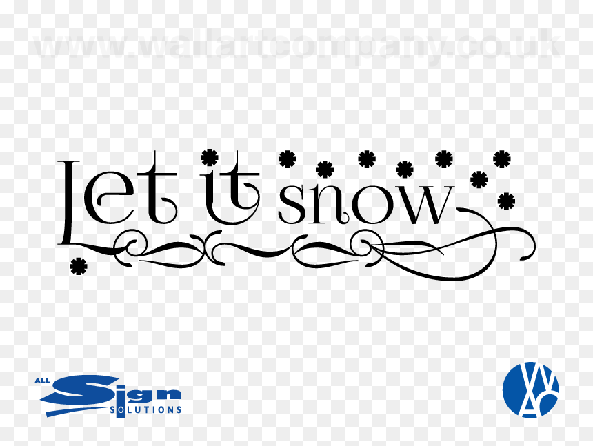 Calligraphy, HD Png Download - let it snow png