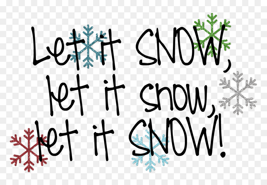 Calligraphy, HD Png Download - let it snow png