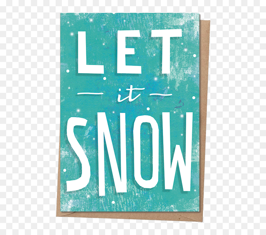 Poster, HD Png Download - let it snow png