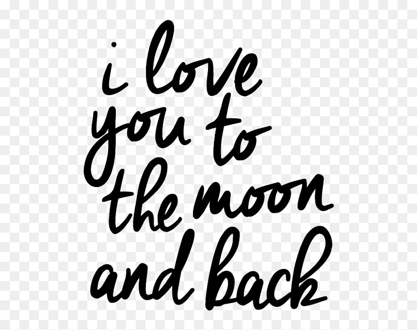 I Love You To The Moon And Back Png Picture - Love You To The Moon And Back Png, Transparent Png - moon drawing png
