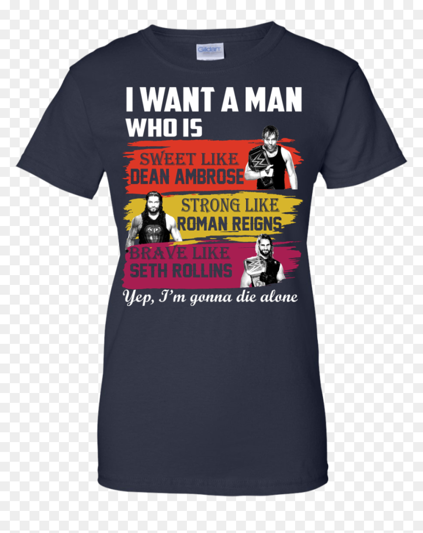 Image 657px I Want A Man Who Is Sweet Like Dean Ambrose - Motley Crue T Shirt Girls, HD Png Download - dean ambrose logo png