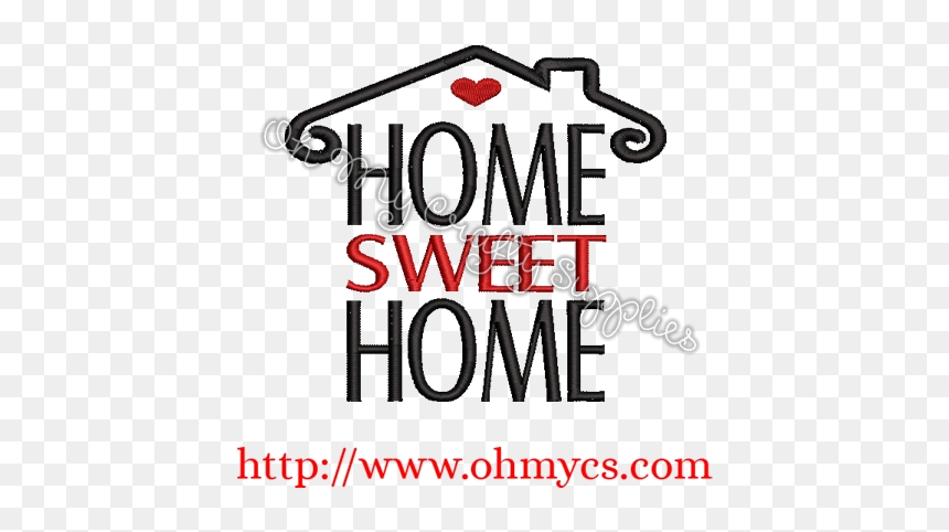 Graphic Design, HD Png Download - home sweet home png