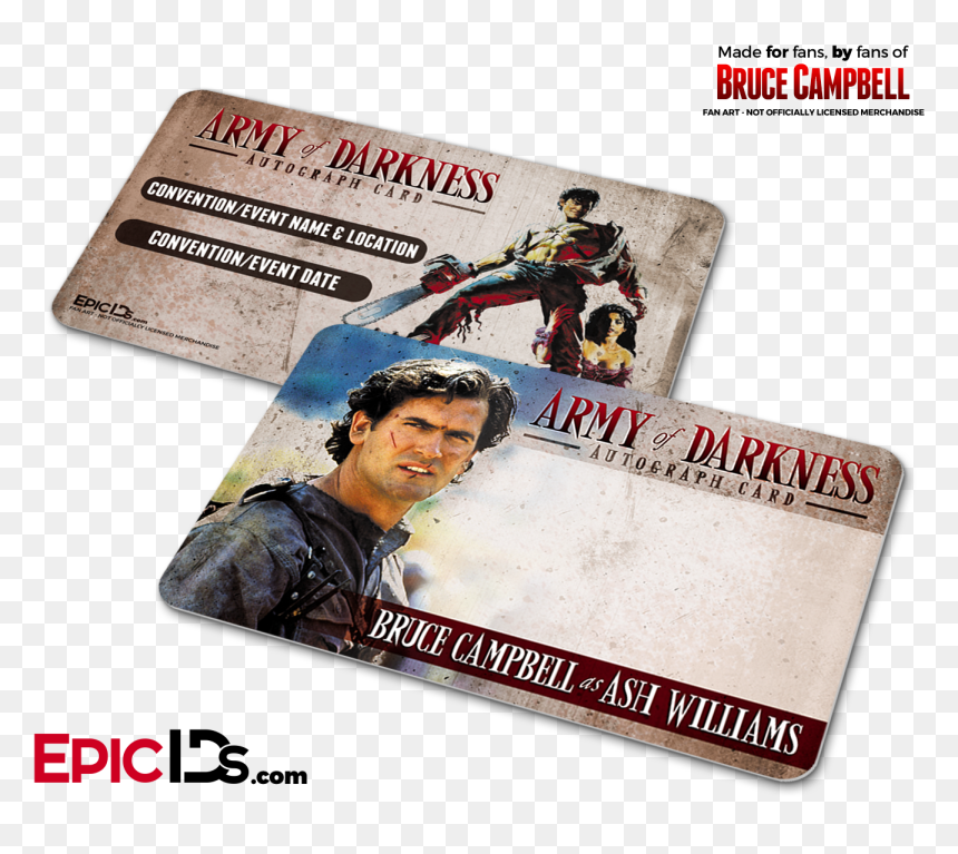Bruce Campbell Wallet Sized Autograph Cards , Png Download, Transparent Png - ash williams png