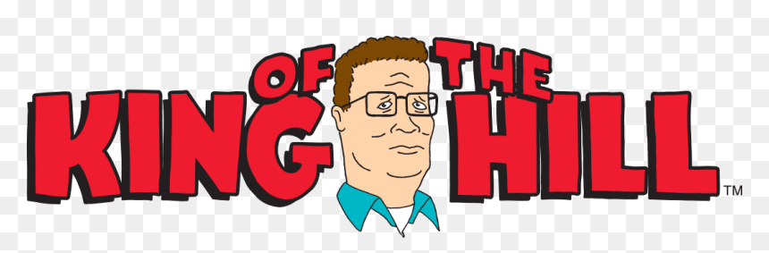 Transparent Hill Png - King Of The Hill Sign, Png Download - king of the hill png