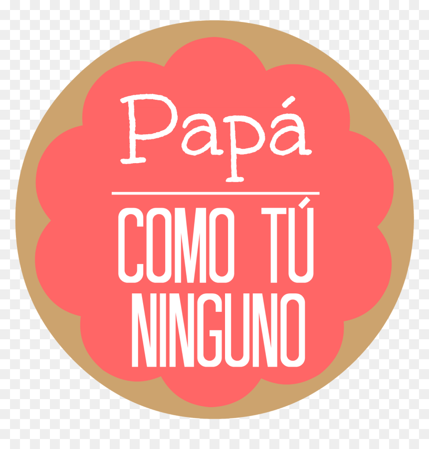 Ain T No Wifey, HD Png Download - dia del padre png