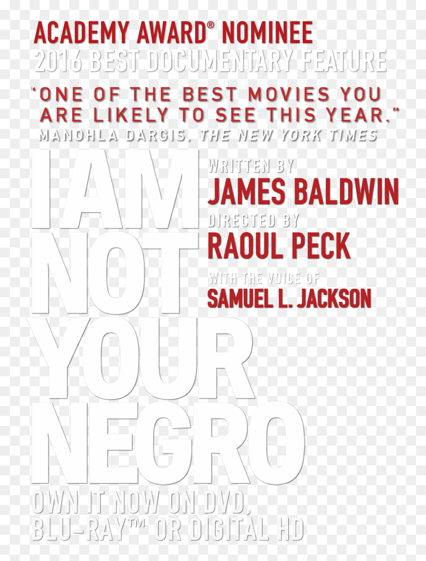 Samuel L Jackson Png -be The First To Know When Tickets - Am Not Your Negro, Transparent Png - samuel l jackson png