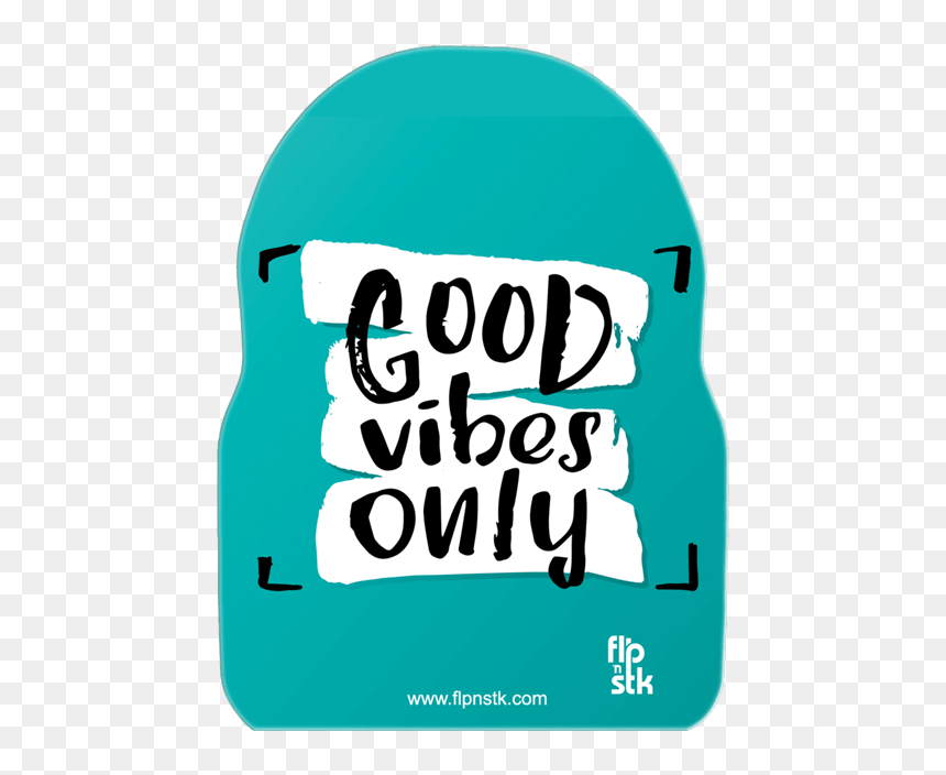 Let The Good Times Roll With Good Vibes Only - Wordings On Pillow Case, HD Png Download - good vibes png