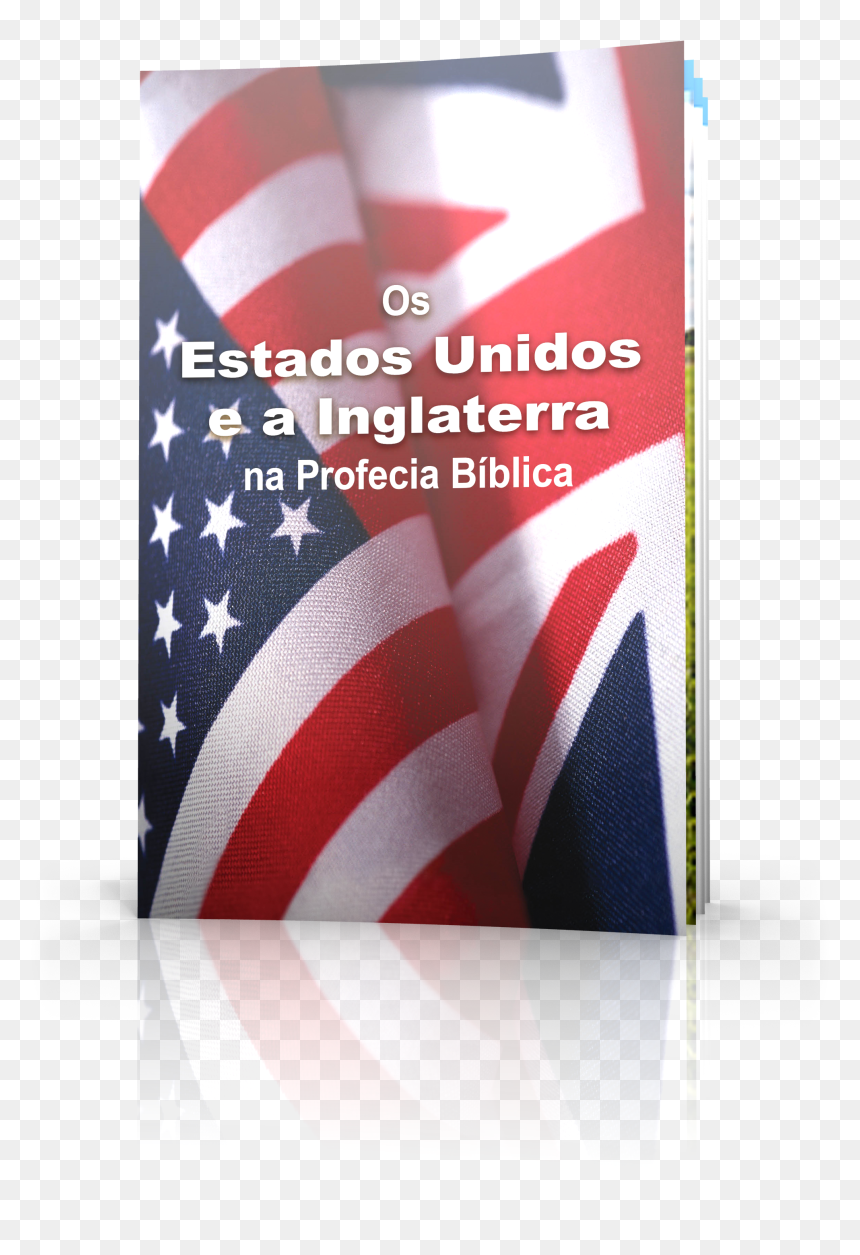 Os Estados Unidos E A Inglaterra Na Profecia Bíblica - Estados Unidos Y Gran Bretaña, HD Png Download - estados unidos png