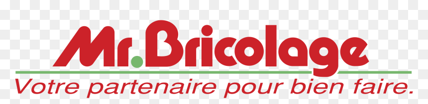 Mr Bricolage Logo Png Transparent - Mr. Bricolage, Png Download - bien png