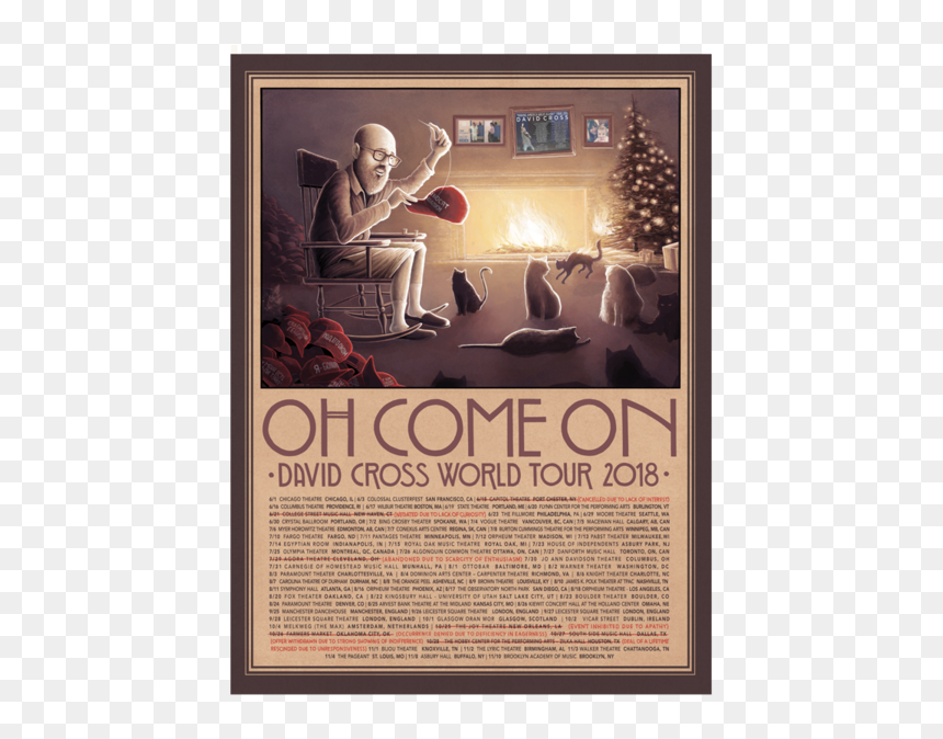 Autographed Oh Come On 2018 Tour Poster - David Cross: Oh, Come On, HD Png Download - posters png