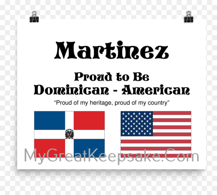 Martinez Proud Heritage Dominican Republic - Graphic Design, HD Png Download - dominican republic png