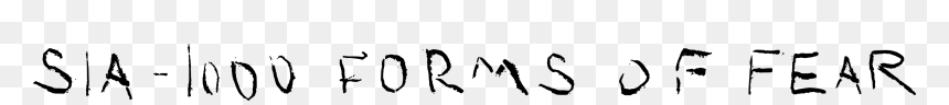 Sia 1000 Forms Of Fear Png, Transparent Png - fear.png