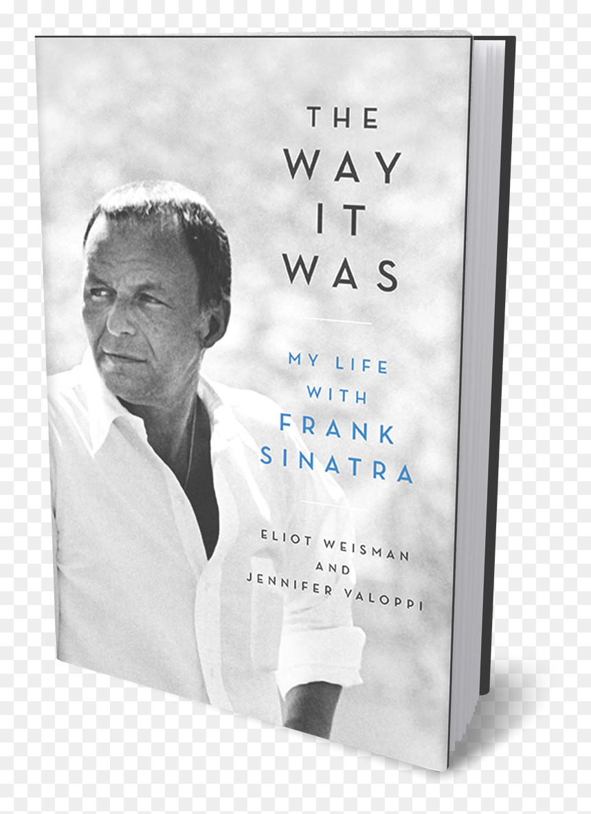 Pre Order Your Copy Of The Way It Was - Frank Sinatra Style, HD Png Download - frank sinatra png