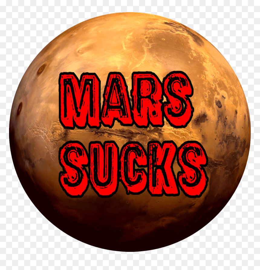 Marssucks - Planet Mars, HD Png Download - mars planet png