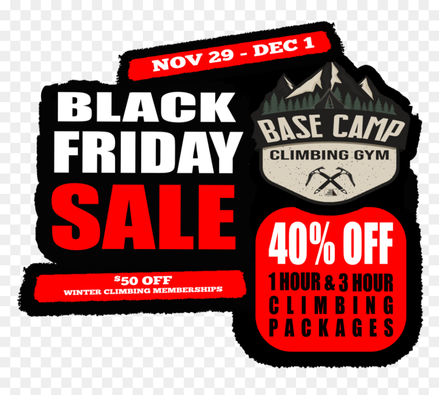 Base Camp Black Firday Sign, HD Png Download - 50 off png