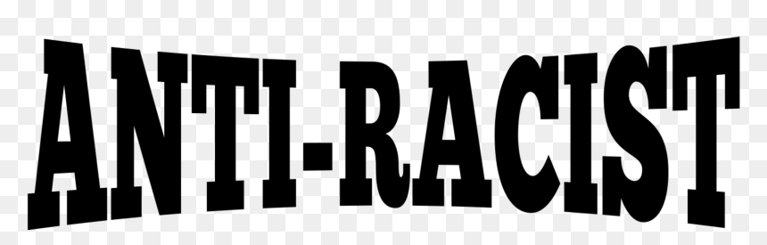 Graphic Design,angle,monochrome Photography - Anti Racist Png, Transparent Png - racism png