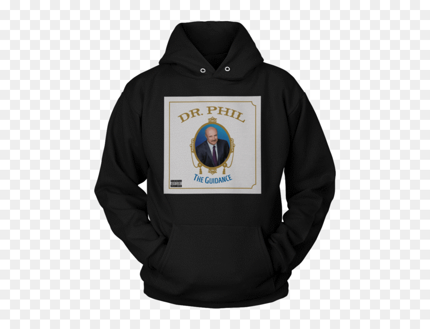 If You Hear Any Noise It's Just Me And The Boys Trappin, HD Png Download - dr phil png