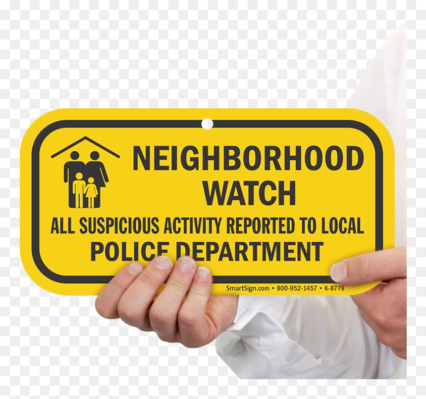 Neighborhood Watch, Suspicious Activity Reported To - Neighborhood Watch Signs, HD Png Download - suspicious png