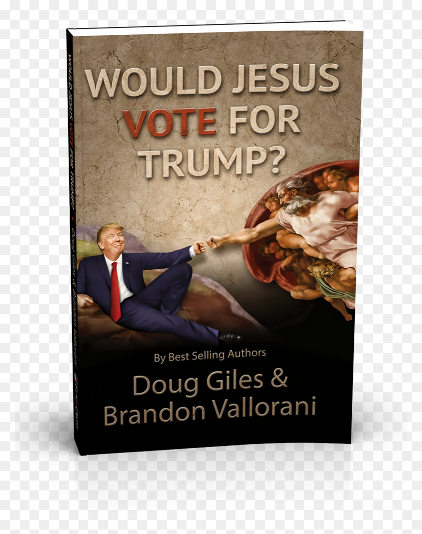 Doug Giles Would Jesus Vote For Trump, HD Png Download - trump thumbs up png