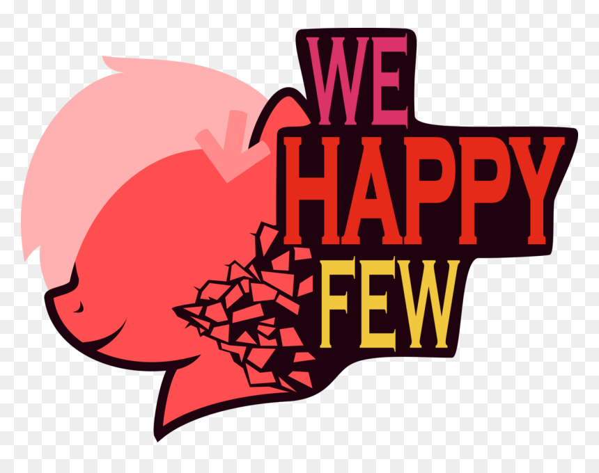 Transparent Statistics Clipart - Mlp We Happy Few, HD Png Download - we happy few png