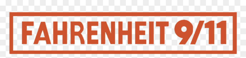 Fahrenheit 9 11, HD Png Download - 9 11 png