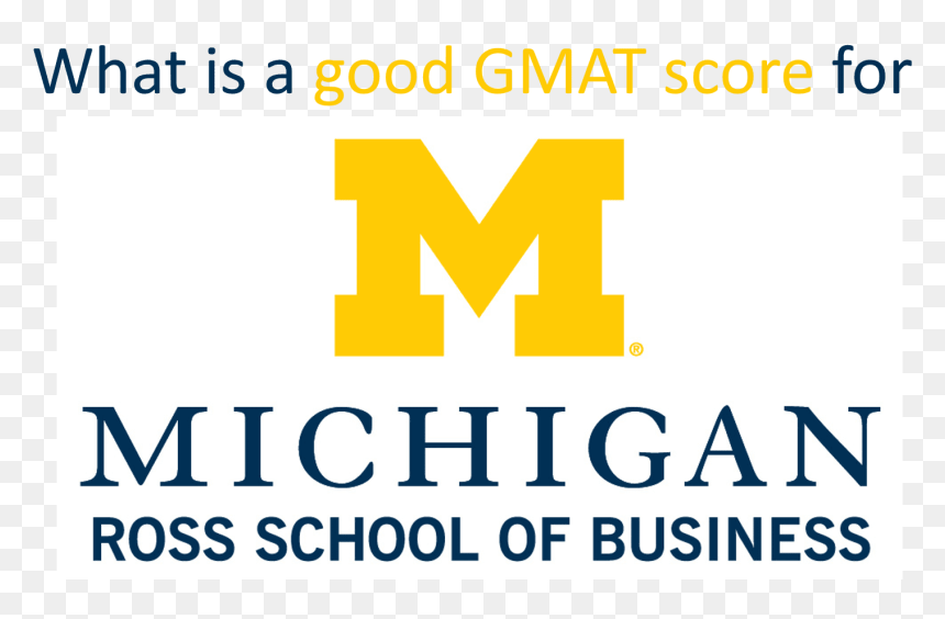 What Is A Good Gmat Score For Michigan Ross - Graphic Design, HD Png Download - score png