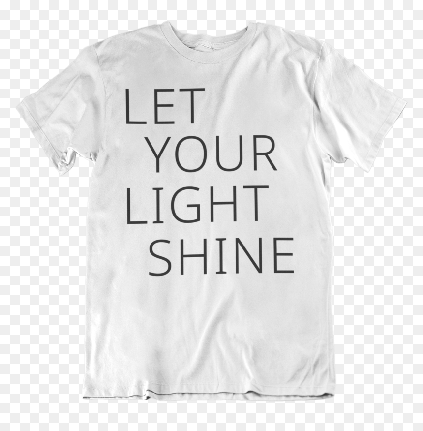 T-shirt, HD Png Download - light shine png