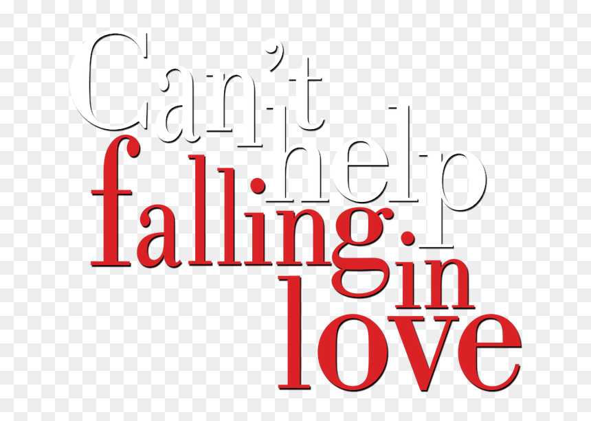 Can"t Help Falling In Love - Colorfulness, HD Png Download - love png text