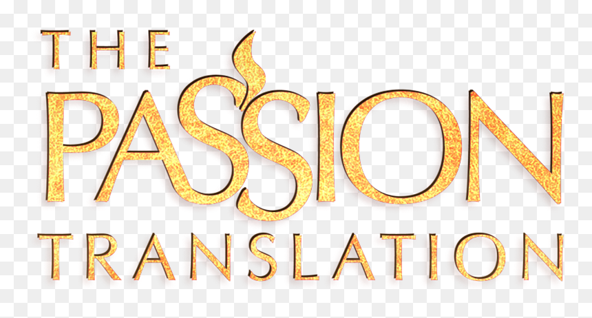 Read The Passion Translation On Bible Gateway - Tan, HD Png Download - passion png