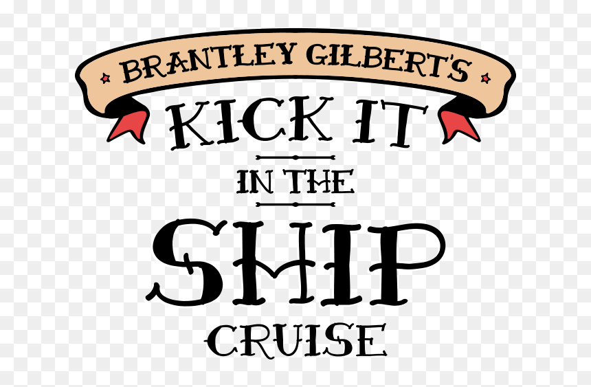 Transparent Dust Clipart - Brantley Gilbert K9ck It In The Ship, HD Png Download - brantley gilbert png