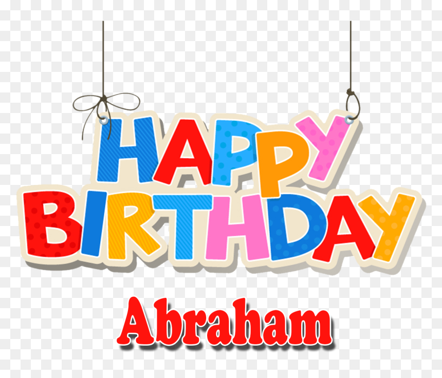 Abraham Png Background Clipart - Name Happy Birthday Bittu, Transparent Png - abraham png