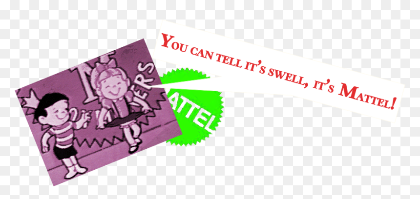 You Can Tell It’s Swell, It’s Mattel - Graphic Design, HD Png Download - mattel png