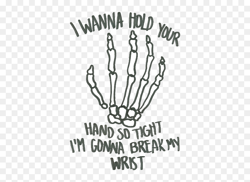 Wanna Hold Your Hand So Tight I M Gonna Break My Wrist, HD Png Download - pierce the veil png
