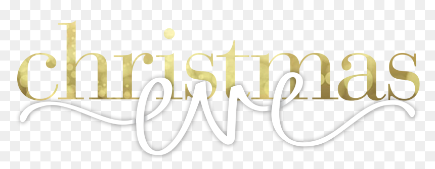 Christmas Eve Png - Calligraphy, Transparent Png - eve png