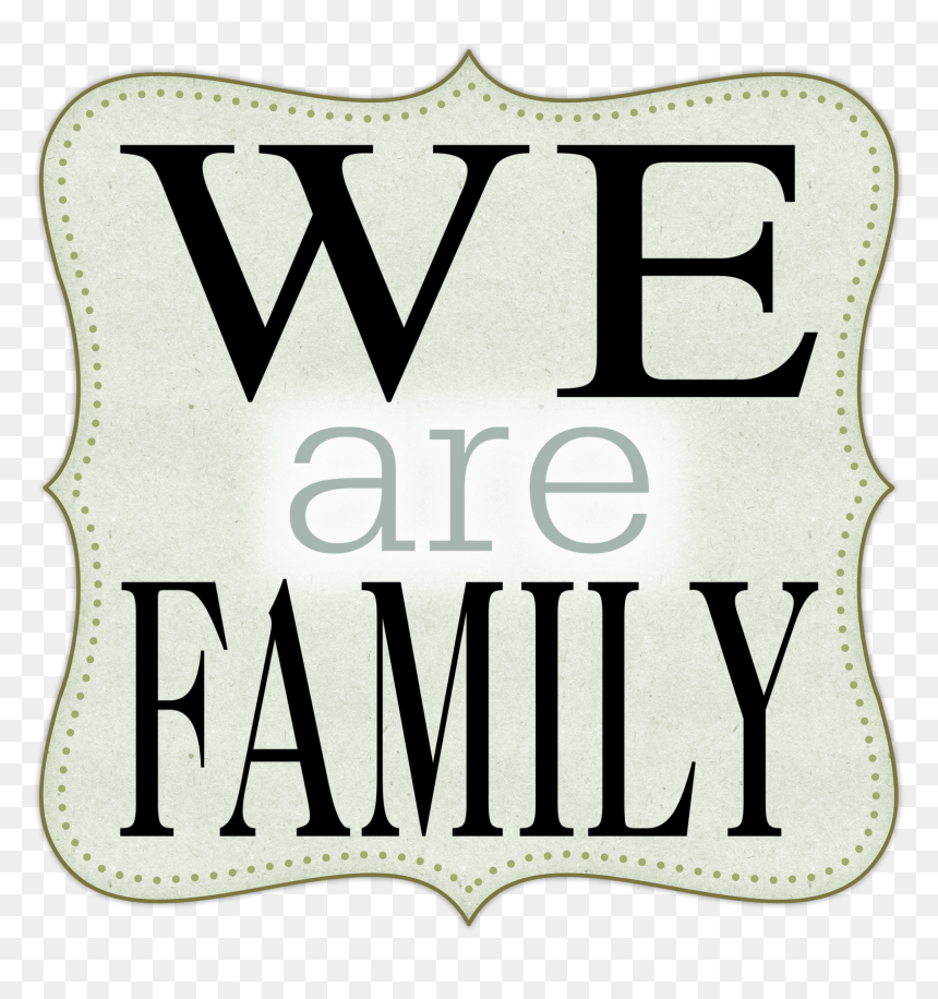 We Are Family Name, HD Png Download - family icon png