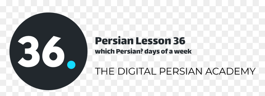 Persian Lesson 36 Which Persian Days Of A Week - Persian Language, HD Png Download - persian png