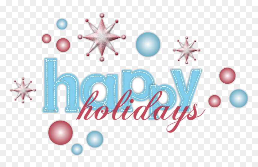 Holiday Most Amazing Happy Holidays Wish Pictures And - Happy Holidays Transparent Png, Png Download - happy holidays png transparent