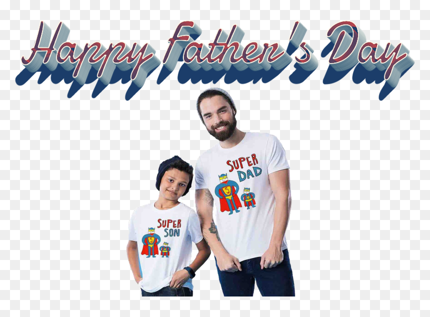 Happy Father"s Day Png Image File - Happy Vesak Day 2019, Transparent Png - super dad png
