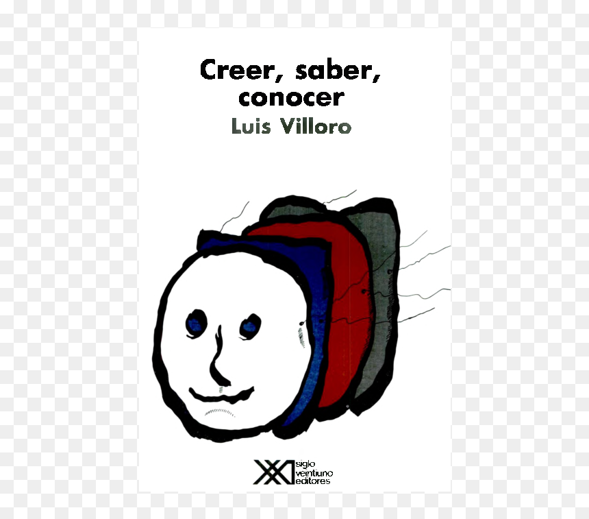 Creer Saber Conocer Luis Villoro, HD Png Download - animalitos bebes en caricatura png