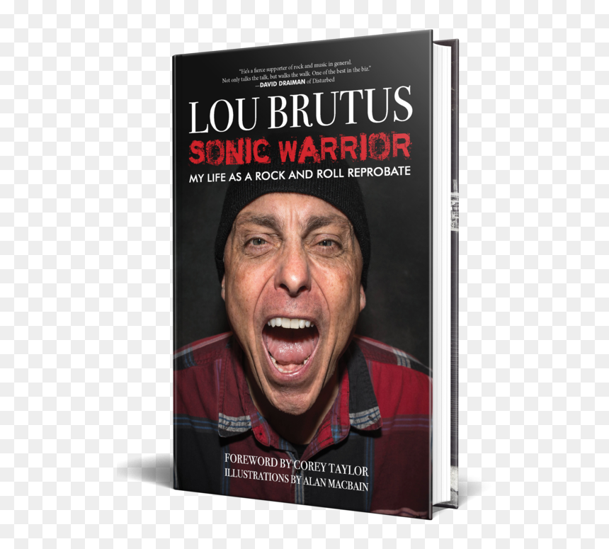 My Life As Rock And Roll Reprobate [signed Preorder]"
 - Lou Brutus, HD Png Download - brutus png