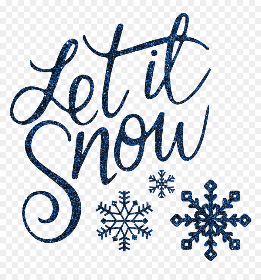 Let It Snow Calligraphy, HD Png Download - gold sparkles png