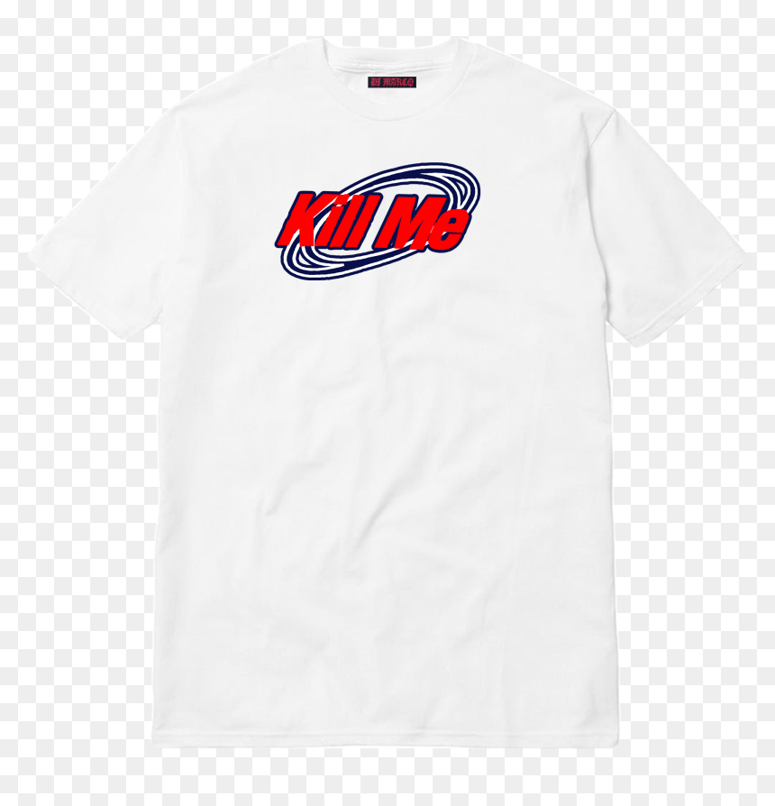 Active Shirt, HD Png Download - kill me png