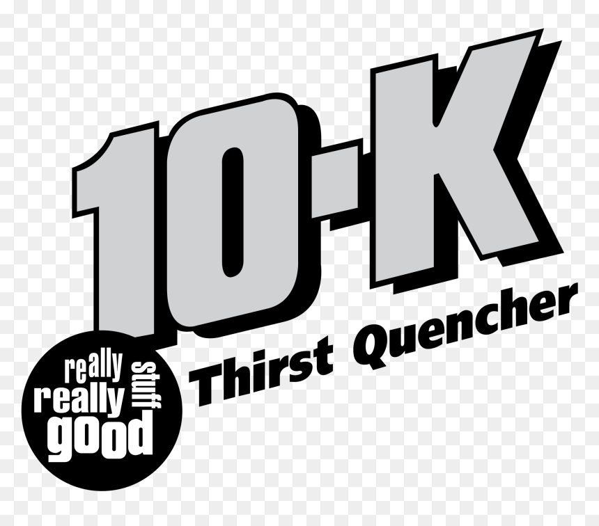 10 K Thirst Quencher, HD Png Download - really png