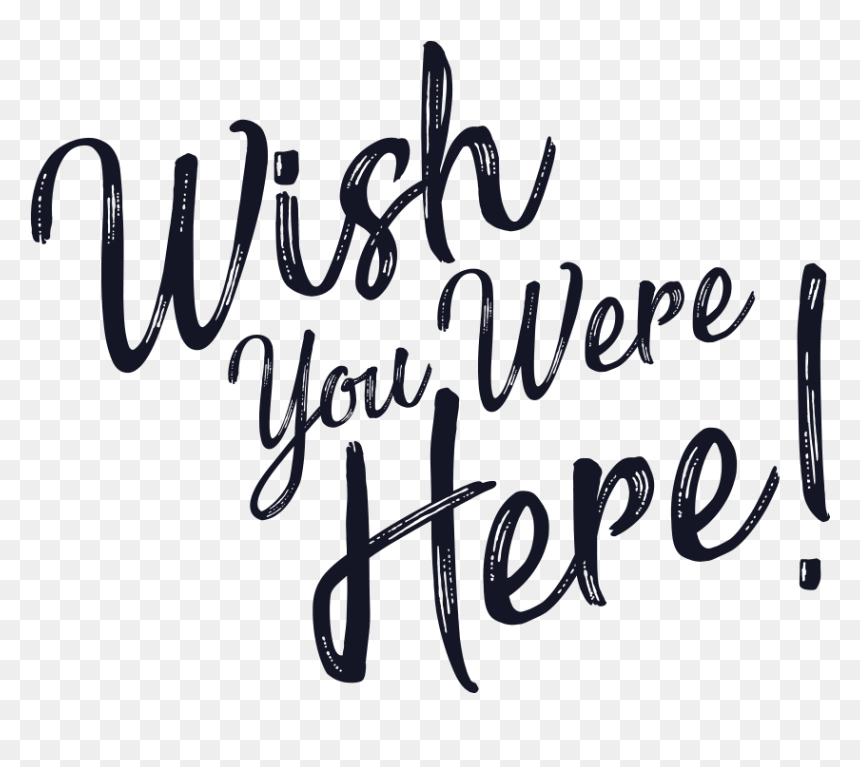 Wish You Were Here Text, HD Png Download - post card png