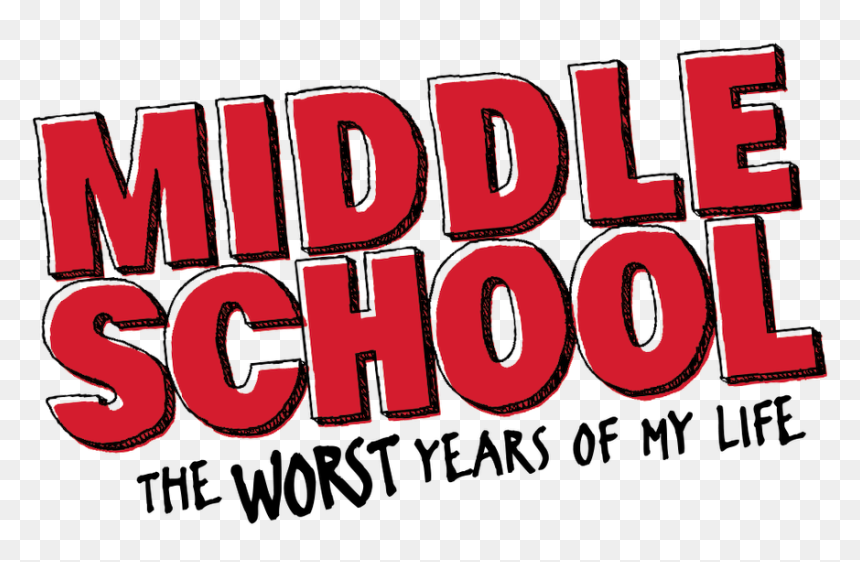 The Worst Years Of My Life - Middle School The Worst Years Of My Life, HD Png Download - middle school png