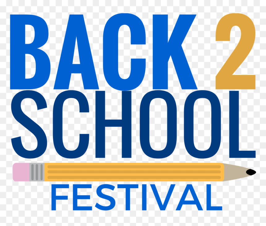 Back To School Festival , Png Download, Transparent Png - back 2 school png