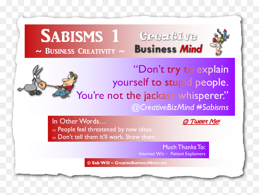 Sabisms For Business Creativity, HD Png Download - jackass png